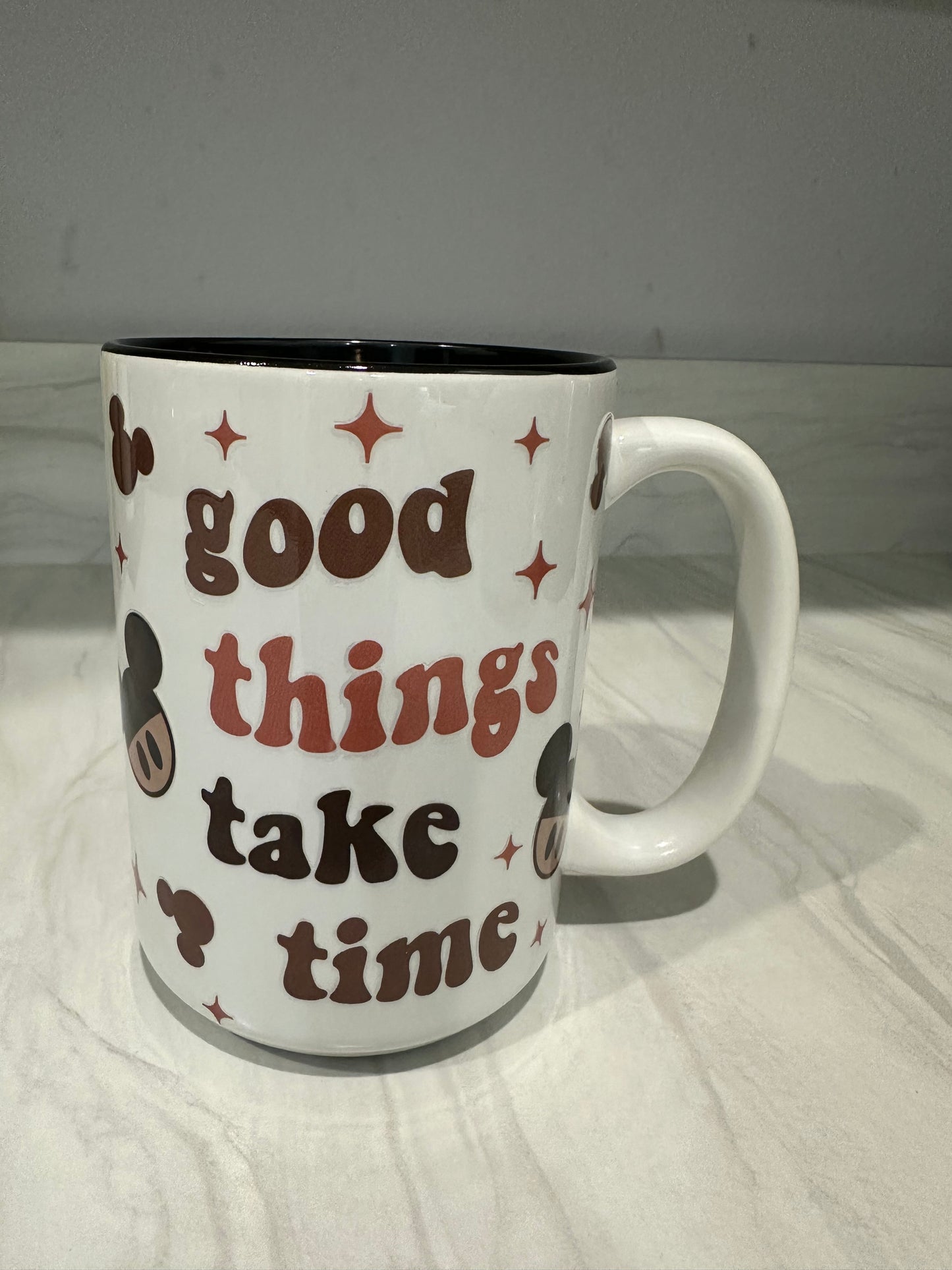 Good Things Take Time Mug