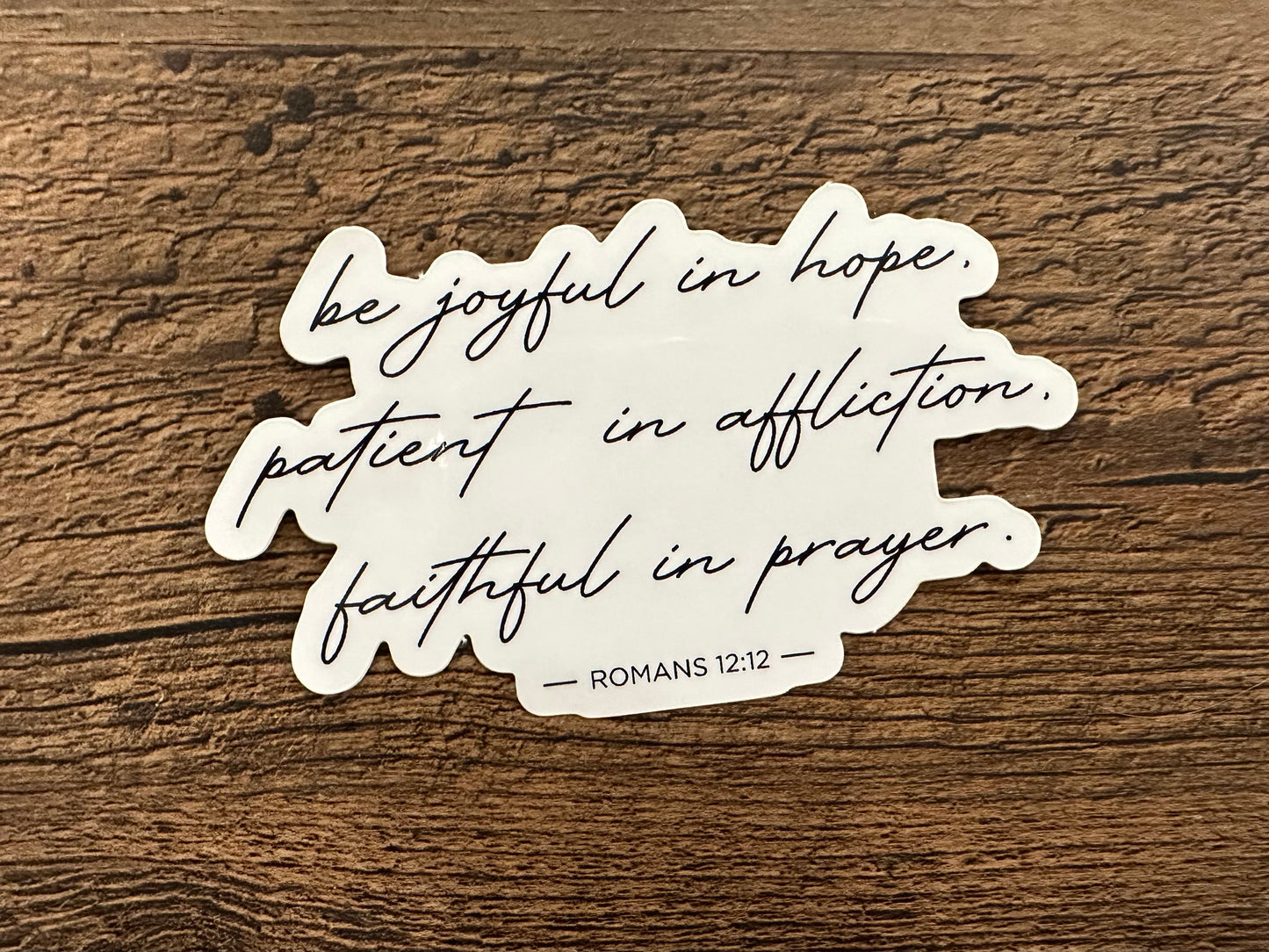 Romans 12:12 Sticker