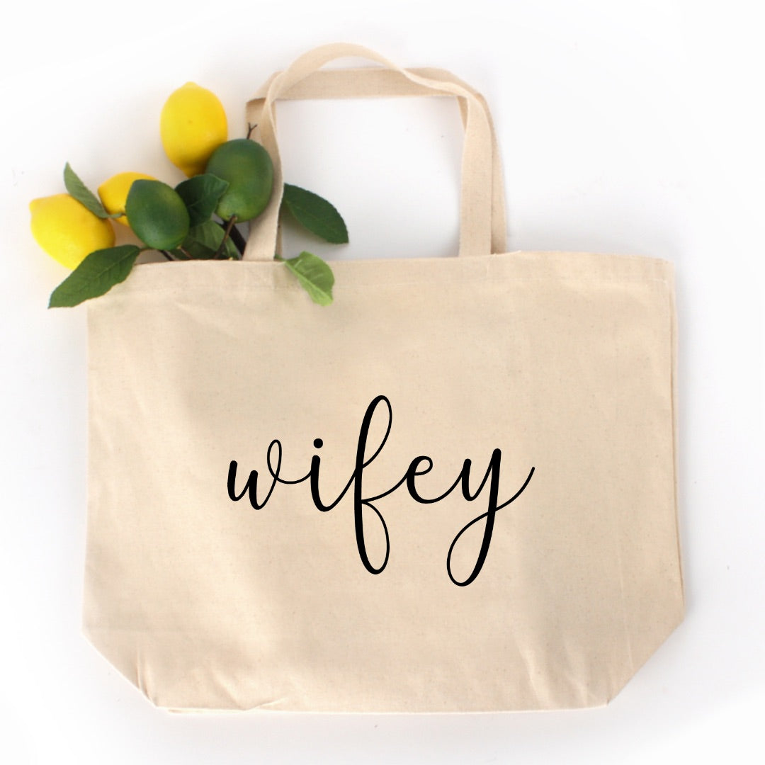 Wifey Oversized Tote