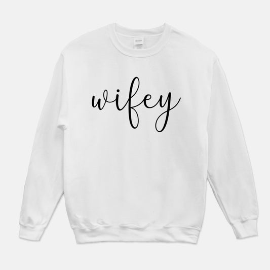 Wifey Crewneck Sweatshirt