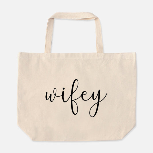 Wifey Oversized Tote