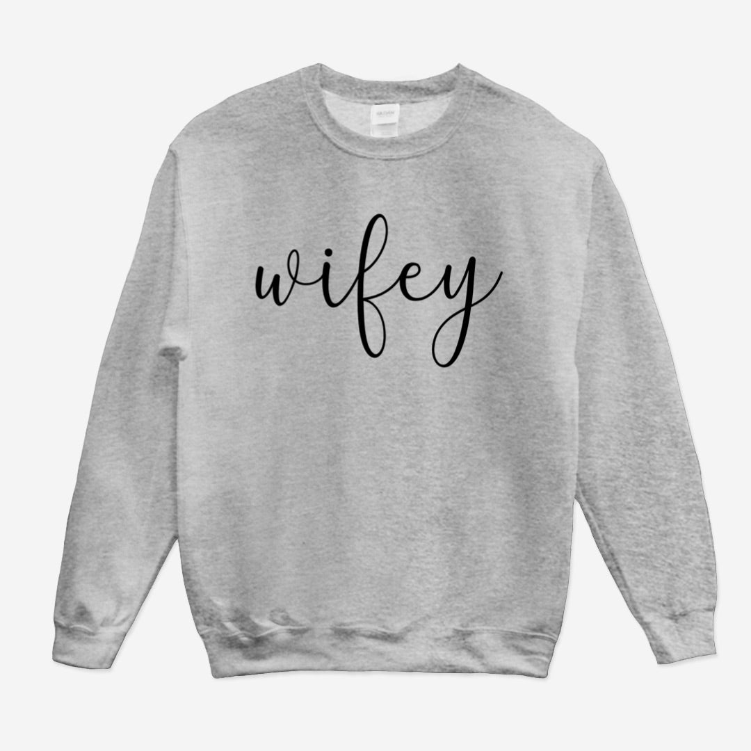 Wifey Crewneck Sweatshirt